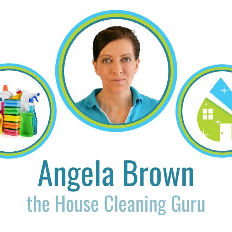 Angela Brown - the house cleaning guru